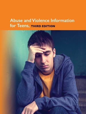 Abuse and Violence Information for Teens - ebook